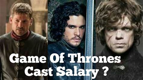 how much game of thrones earned|How Much Money The 'Game of Thrones' Cast Made Per Episode.